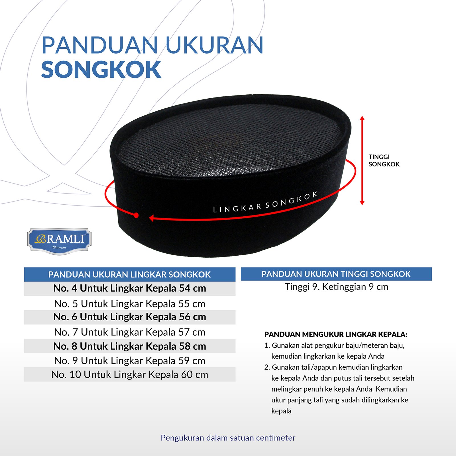 Panduan Ukuran Songkok RAMLI