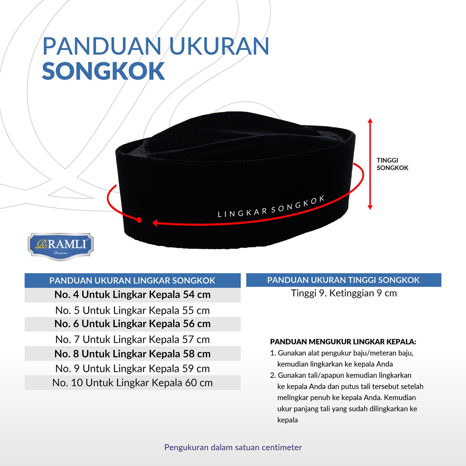 Panduan Ukuran Songkok RAMLI